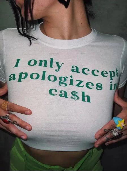 CA$H Appologies Tee